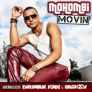 Movin (French Version) [feat. Birdman, KMC & Caskey]