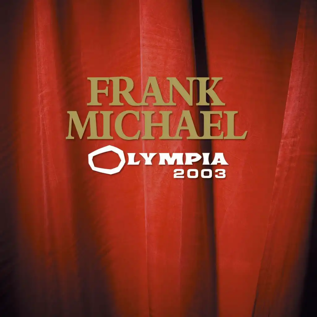 Une chanson française (Live à l'Olympia, 2003)