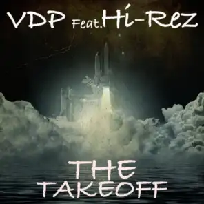 The Take Off (feat. Hi-Rez)
