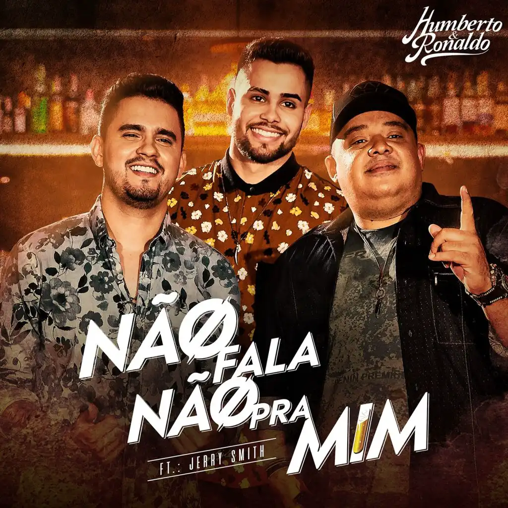 Não Fala Não pra Mim (feat. Jerry Smith)