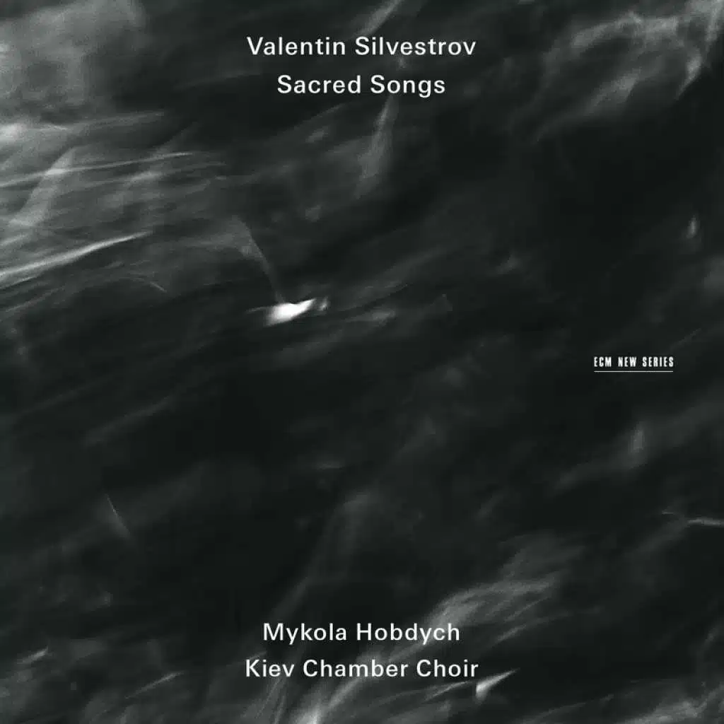 Silvestrov: Sacred Songs