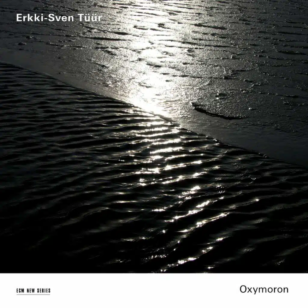 Erkki-Sven Tüür: Oxymoron