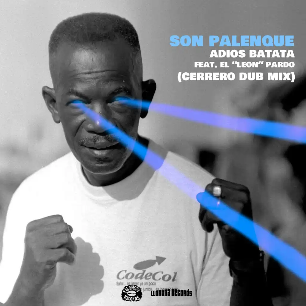 Adiós Batata (Cerrero Dub Mix) [feat. El León Pardo]
