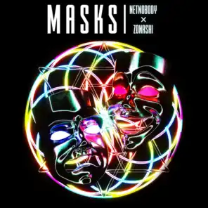 Masks (feat. Zonashi)