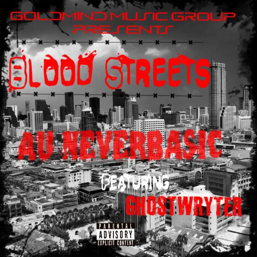 Blood Streets (feat. GhostWryter)
