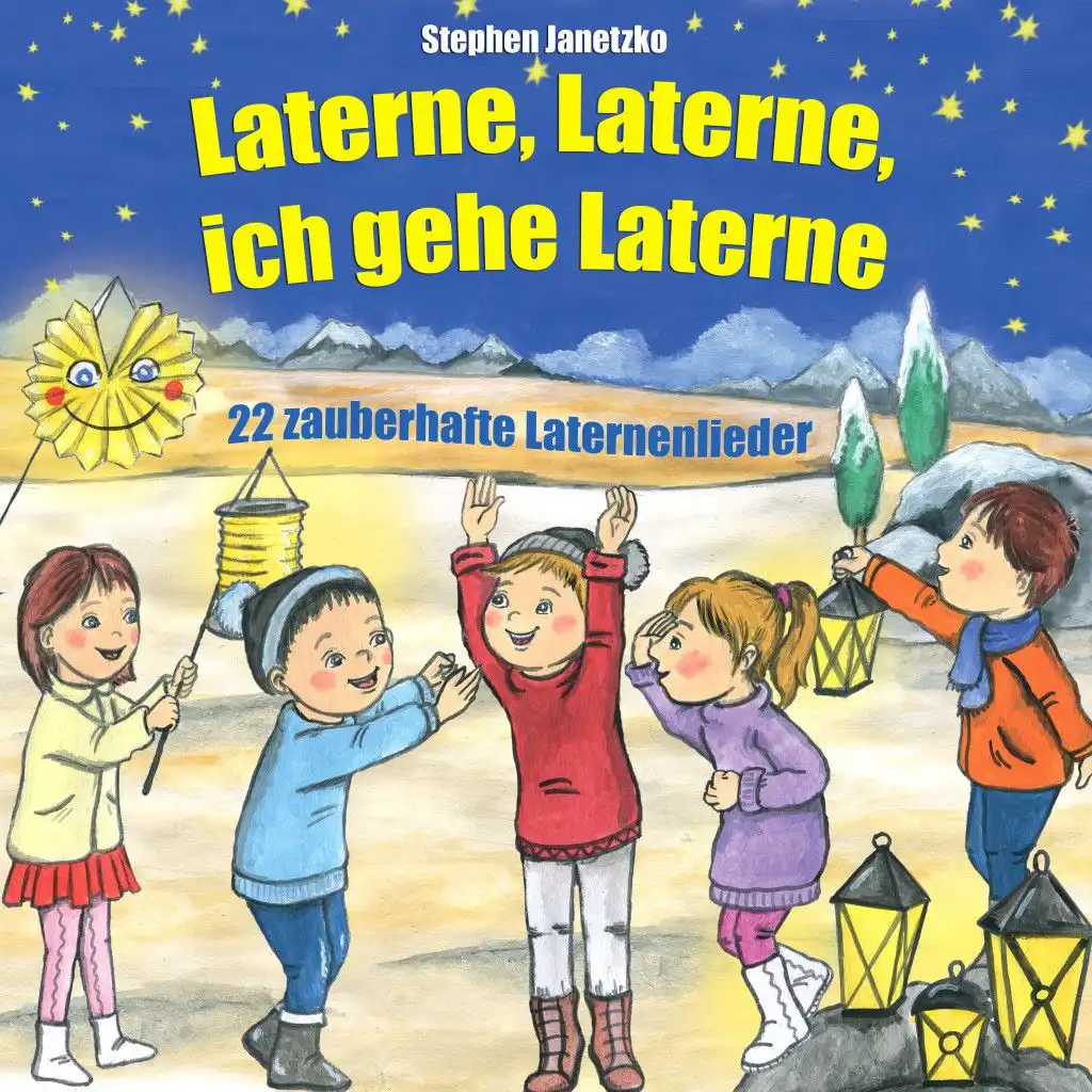 Laterne, Laterne, ich gehe Laterne