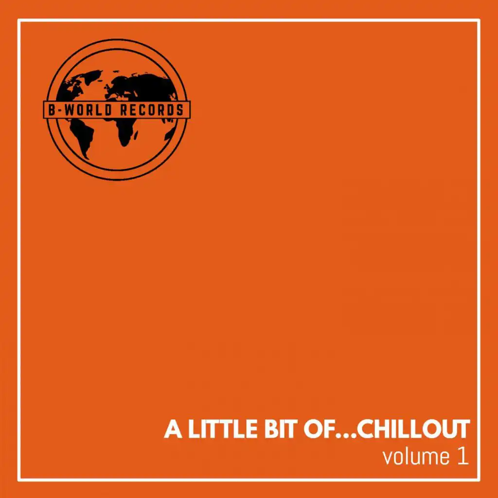 A Little Bit Of...Chillout Volume 1