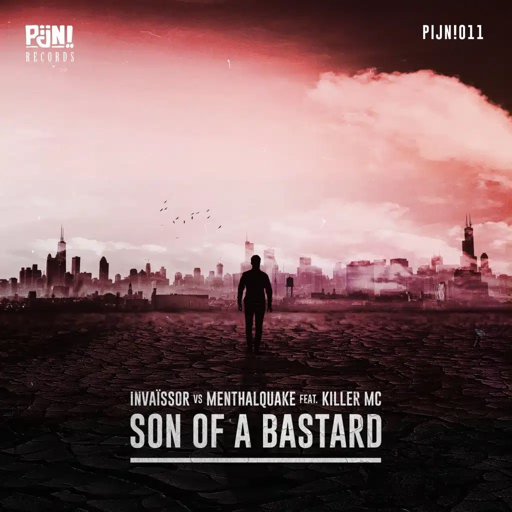 Son of a Bastard (feat. Killer MC)