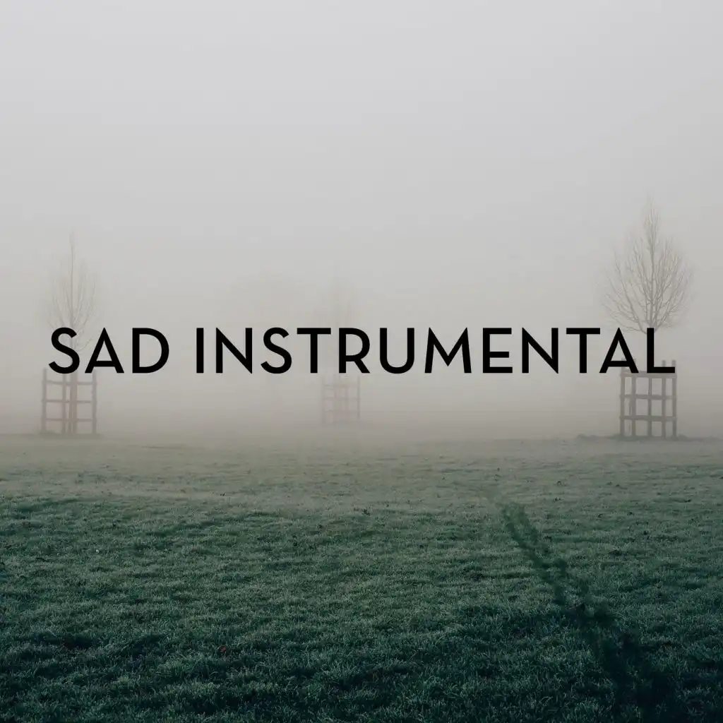 Sad Instrumental