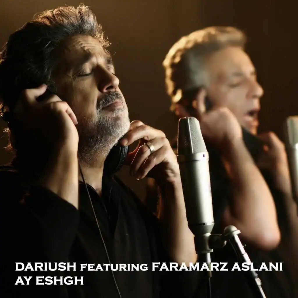 Ay Eshgh (feat. Faramarz Aslani)