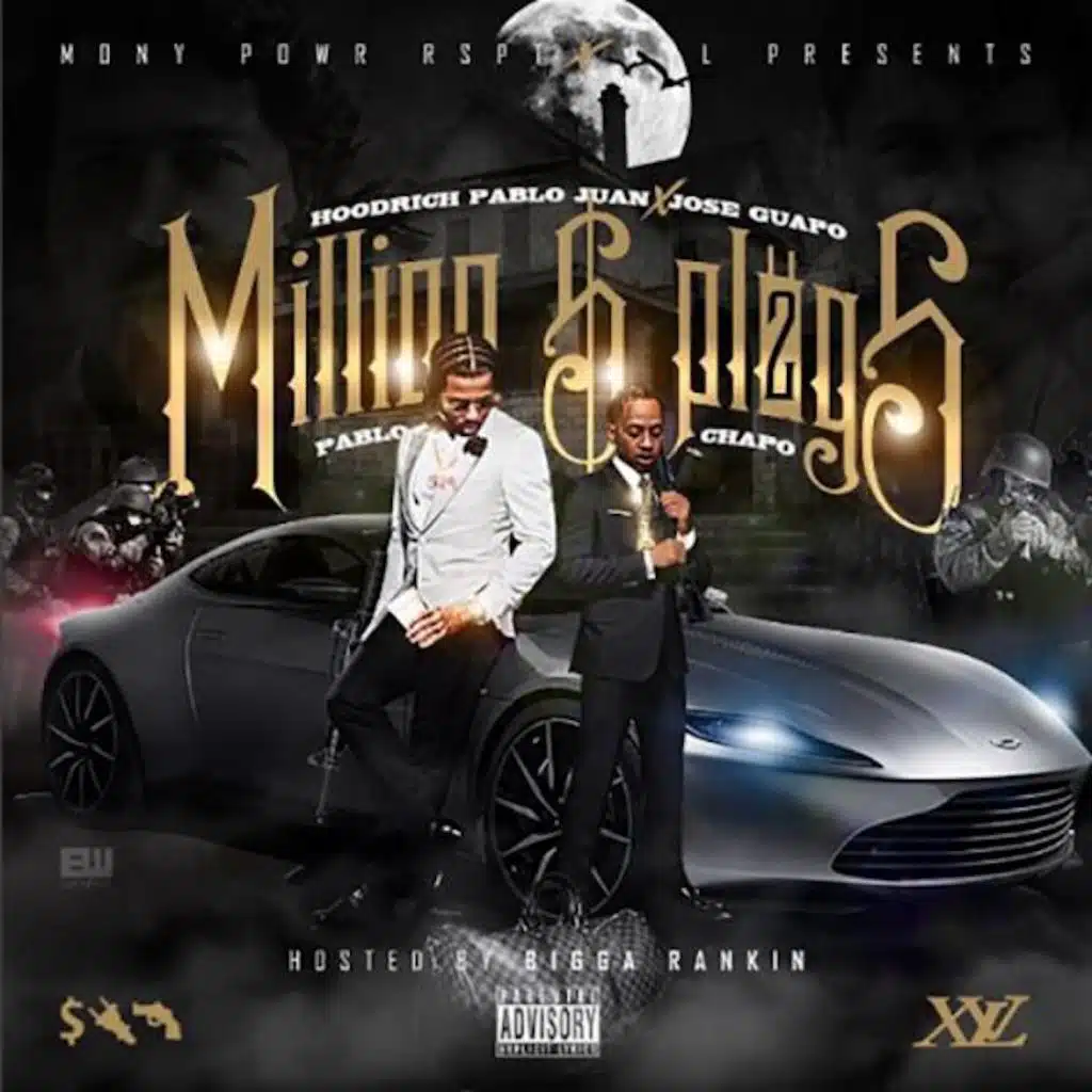 Jose Guapo & Hoodrich Pablo Juan