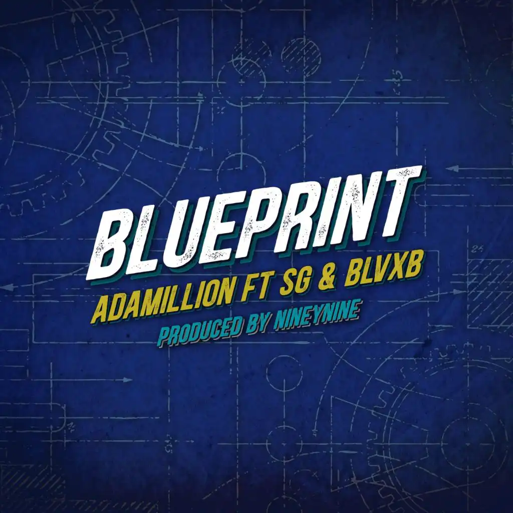 Blueprint (feat. SG & BLVXB)