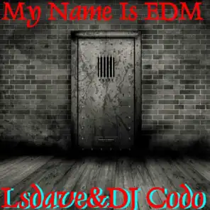 My Name Is EDM