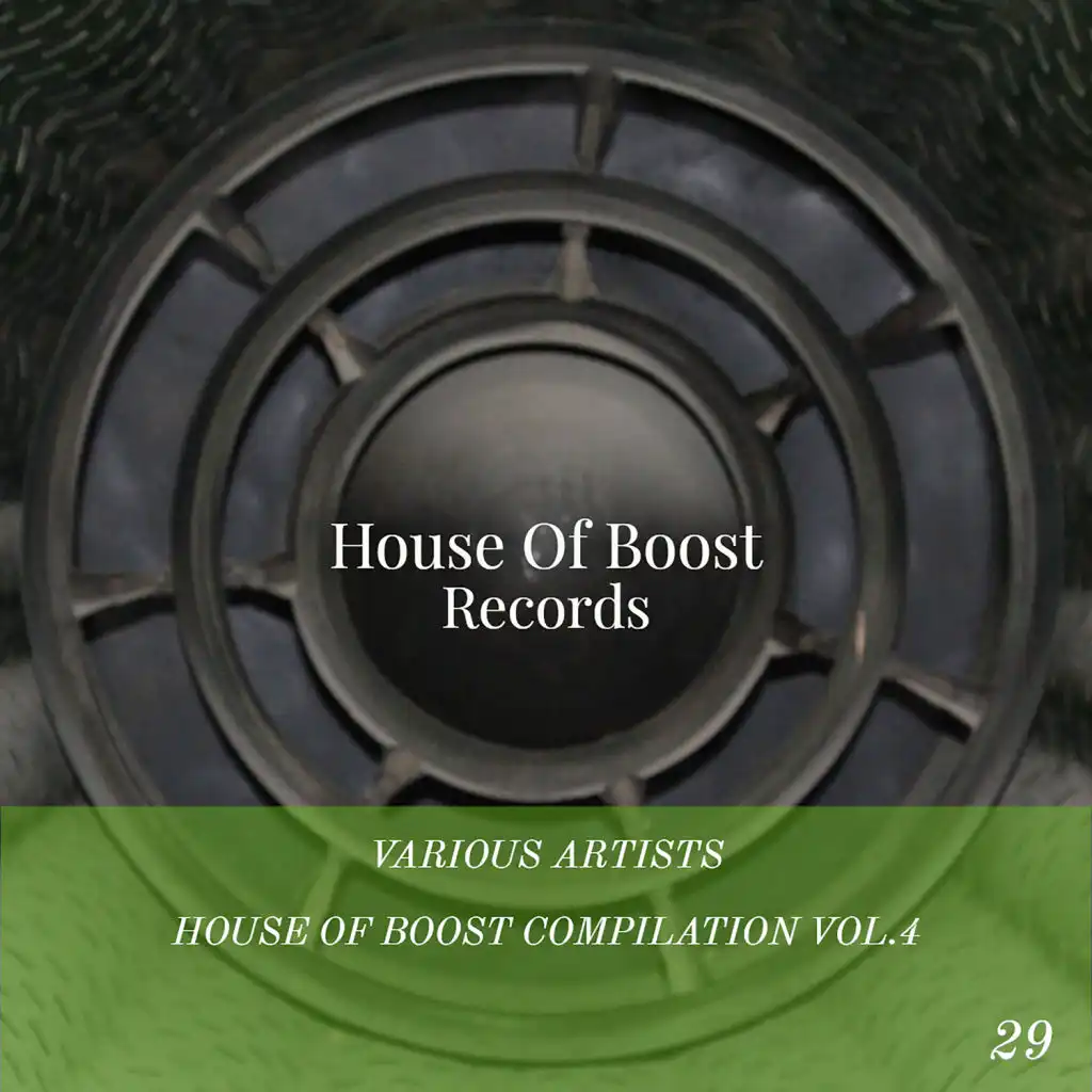 House Of Boost Compilation Vol.4