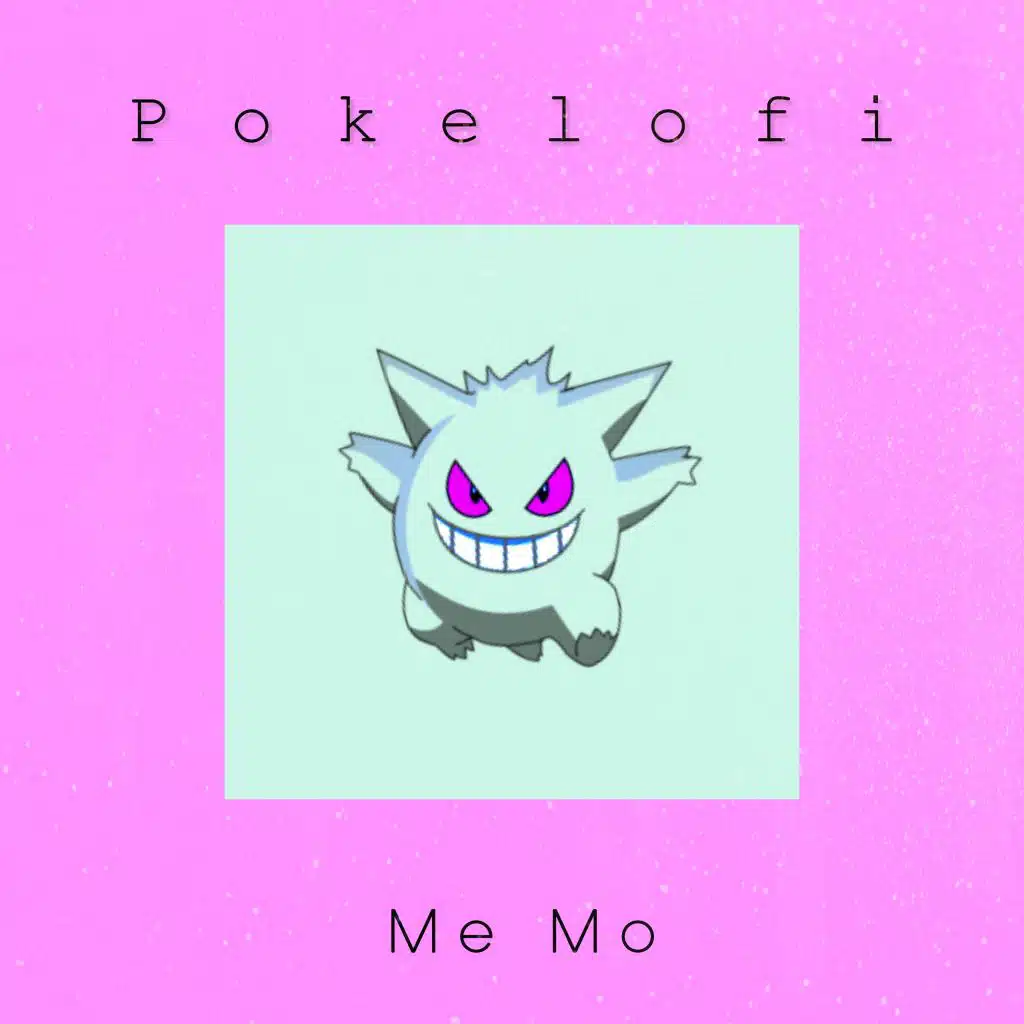 Poke Lofi