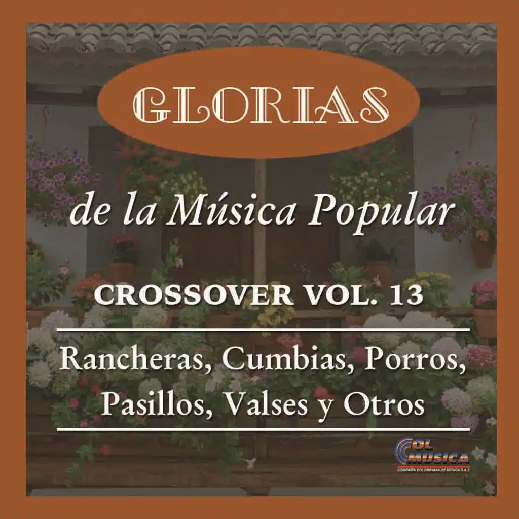 Glorias de la Música Popular, Vol. 13