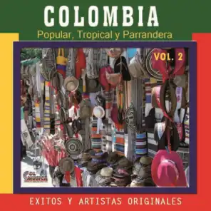 Colombia Popular Tropical y Parrandera, Vol. 2
