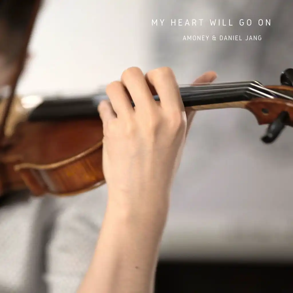 My Heart Will Go on (feat. Daniel Jang)