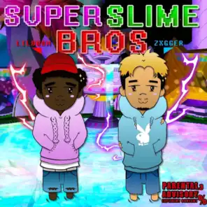 Super Slime Bros (feat. Lil Boom)
