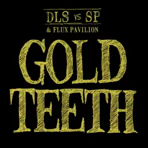 Gold Teeth (Dub)