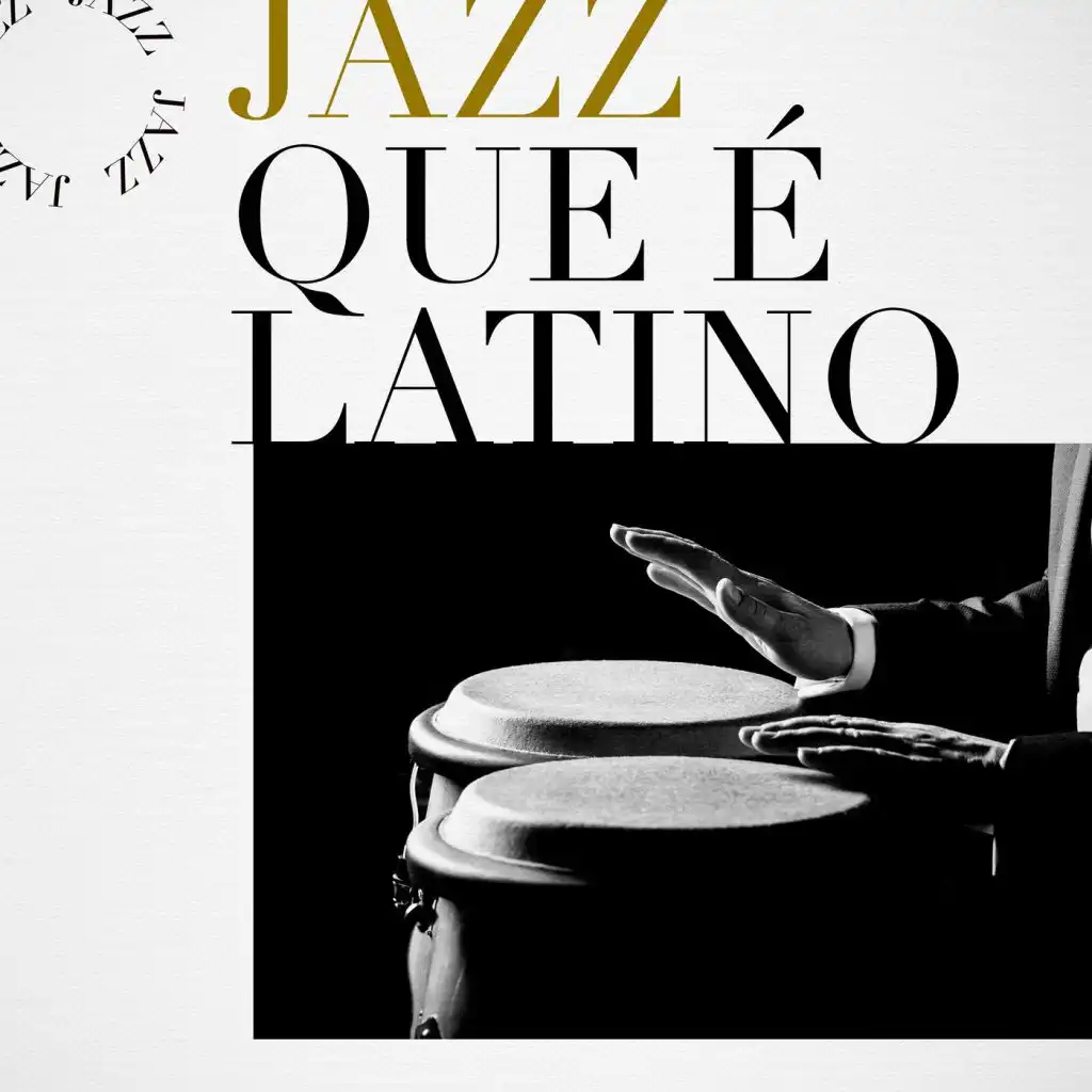 Jazz que é Latino