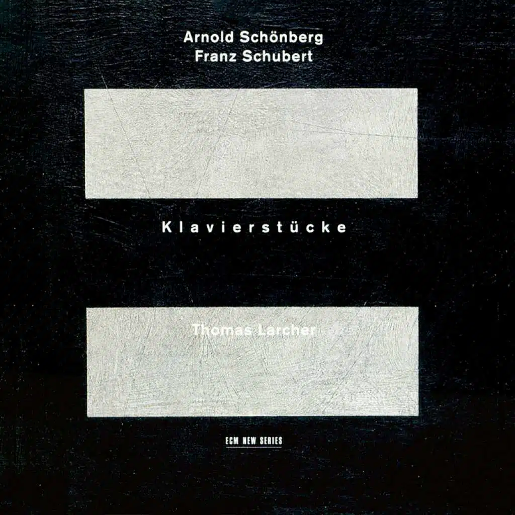 Schoenberg, Schubert: Klavierstücke