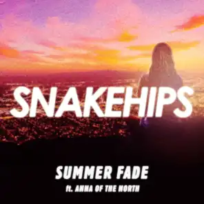 Summer Fade (feat. Anna of the North)