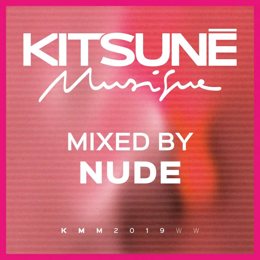 Kitsuné Musique Mixed by Nude (DJ Mix)