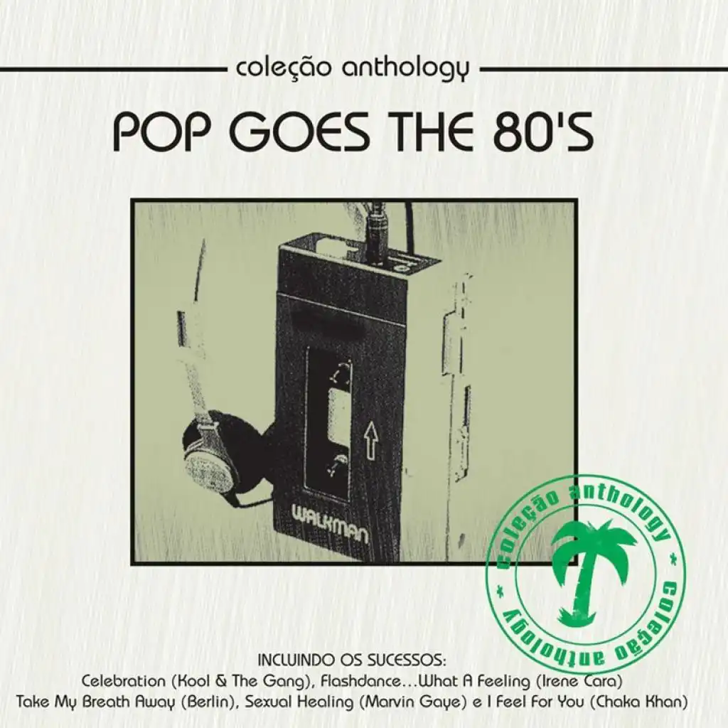 Coleção Anthology - Pop Goes the 80's