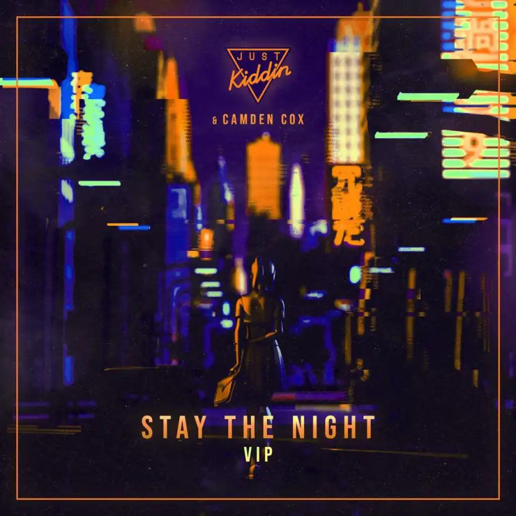 Stay The Night (VIP)