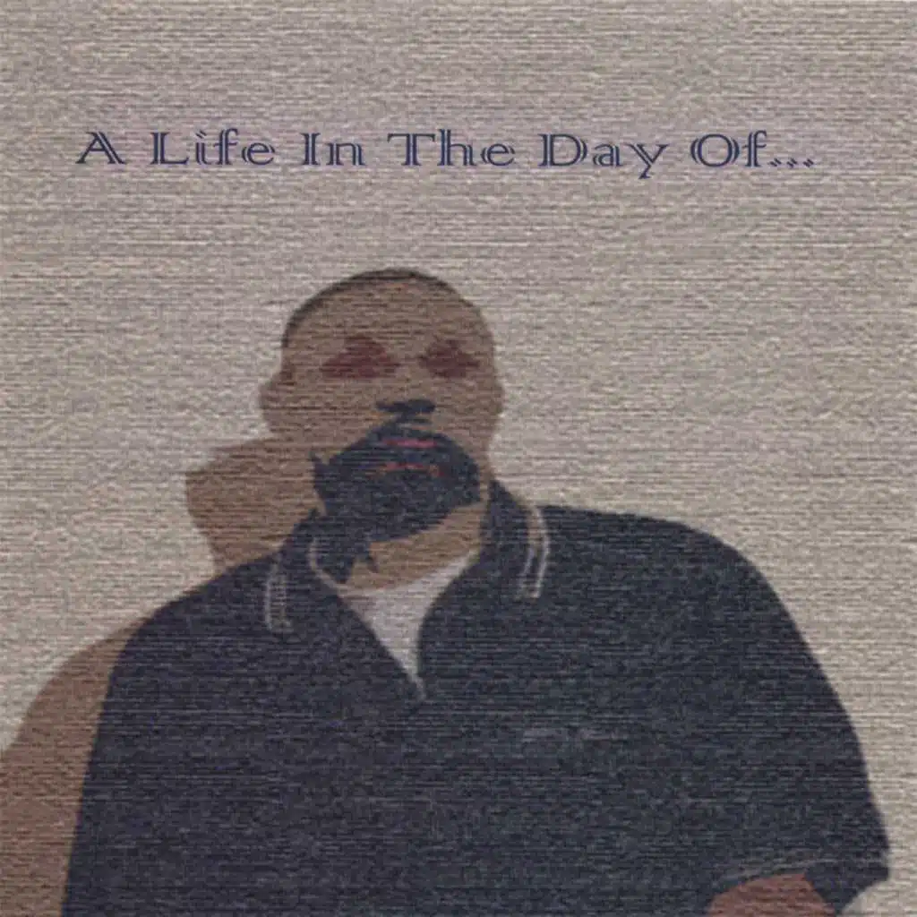 A Life In The Day Of