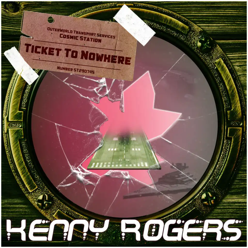 Kenny Rogers - Ticket To Nowhere