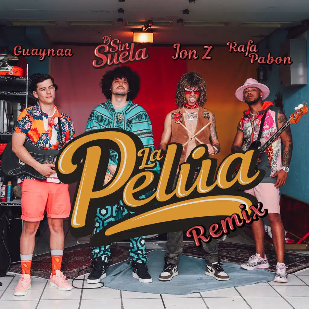 La Pelúa Remix (feat. Rafa Pabon, Jon Z & Guaynaa)