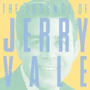 The Essence Of Jerry Vale