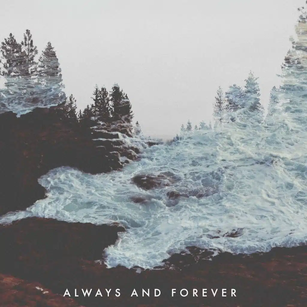 Always and Forever