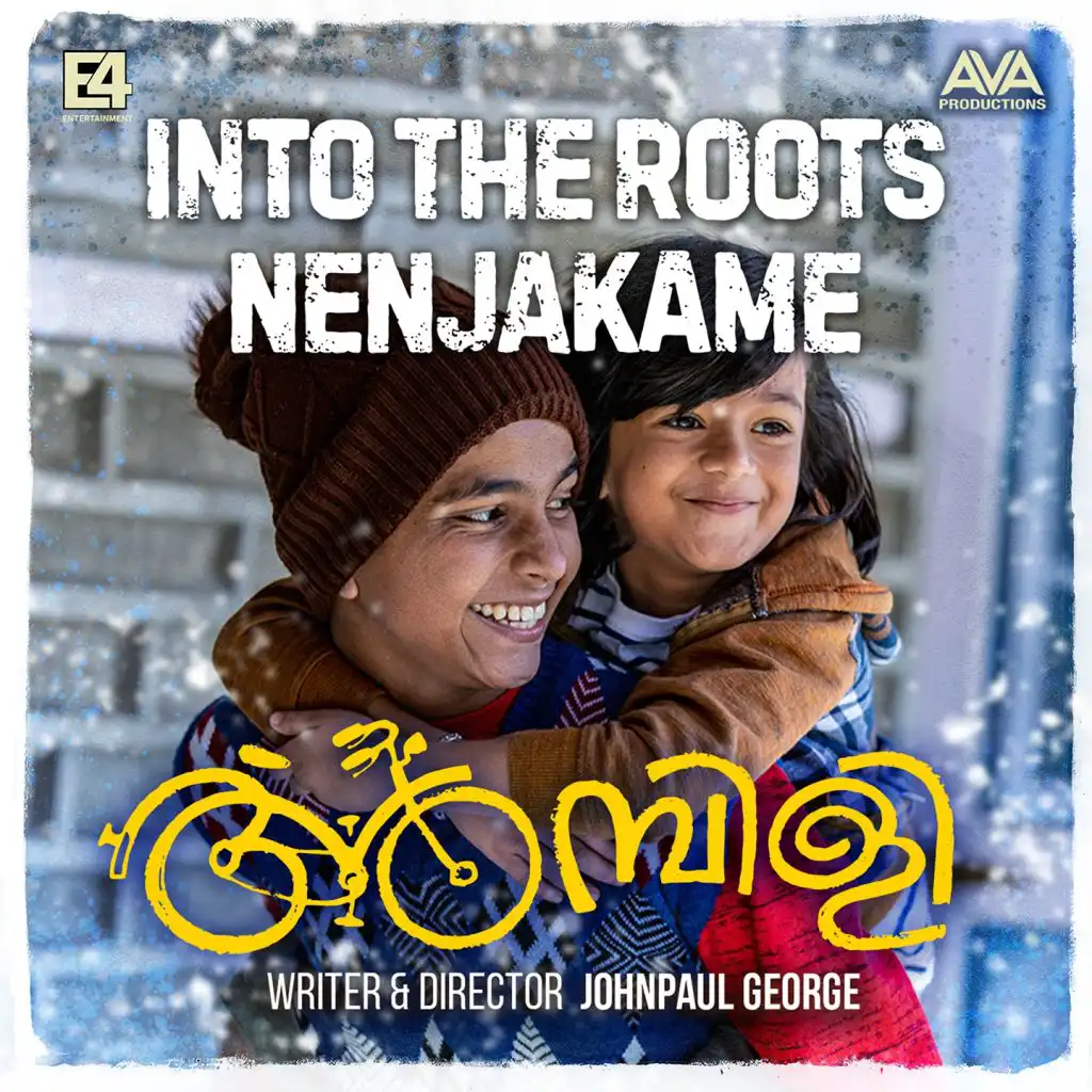 Into the Roots - Nenjakame (From "Ambili")