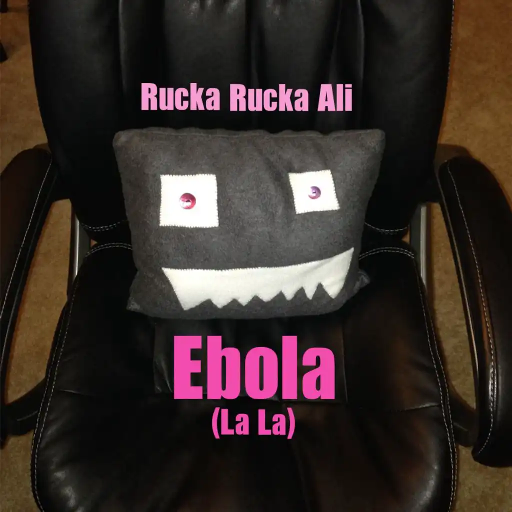 Ebola (La La)