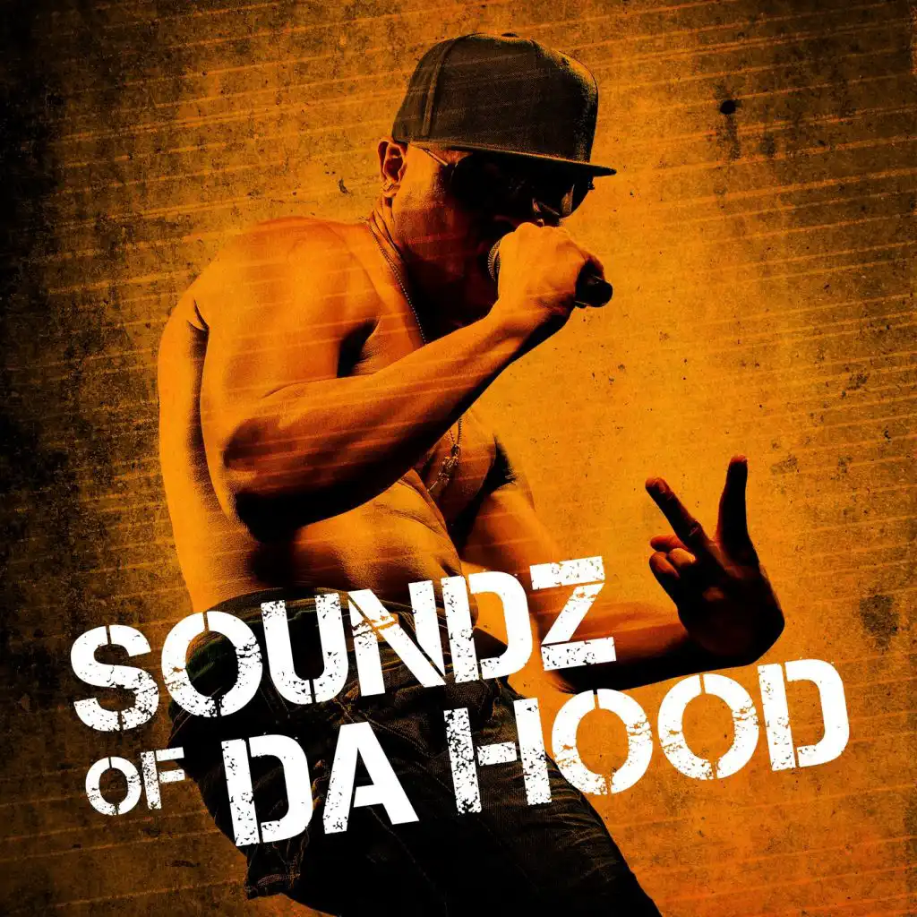 Soundz of Da Hood