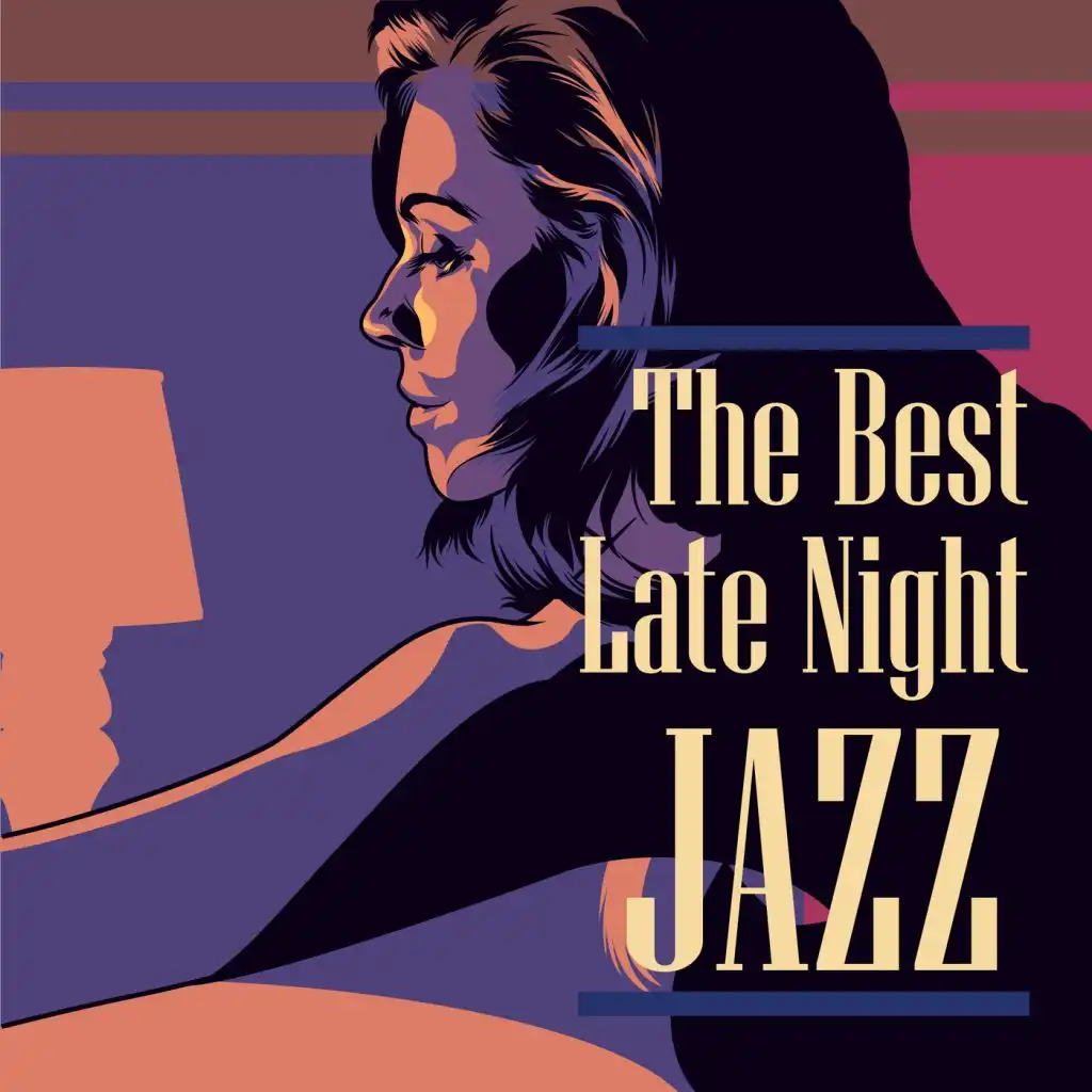 The Best Late Night Jazz