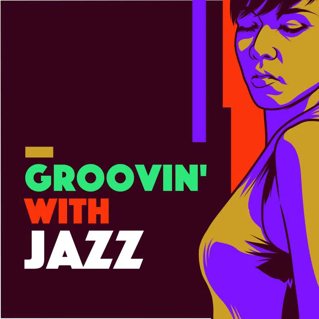 Groovin' With Jazz