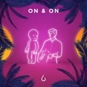 On & On (feat. Est)