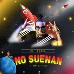 No Suenan (Remix) [feat. Yomil El Magnate]