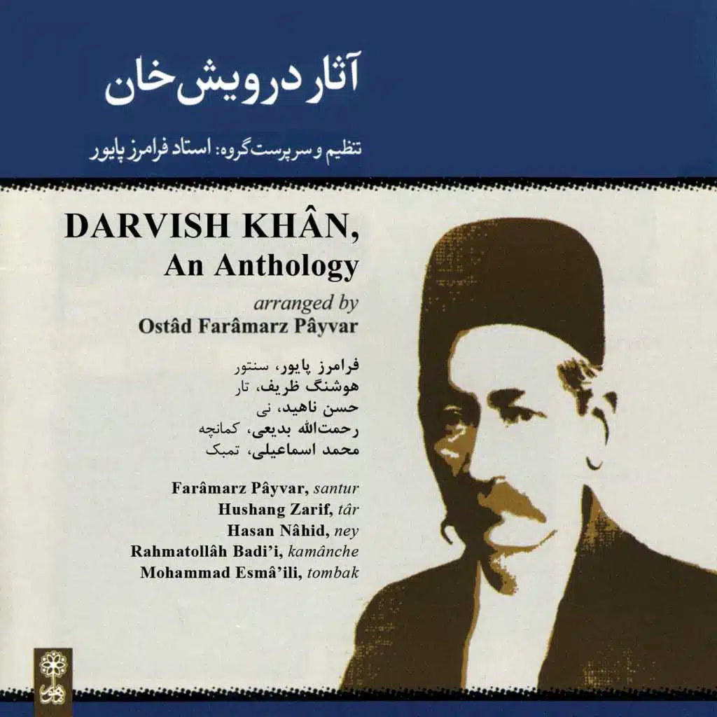 Darvish Khan: An Anthology