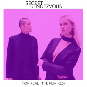 For Real. (The Remixes)