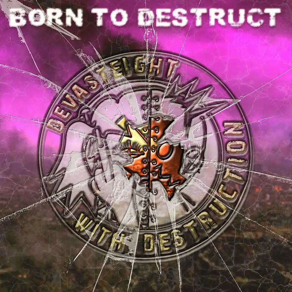 Devasteight With Destruction