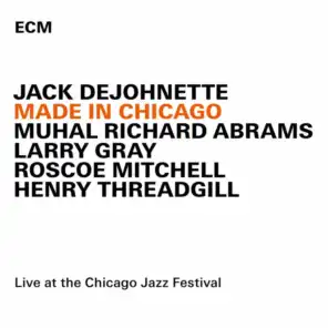 Made In Chicago (Live At The Chicago Jazz Festival / 2013)