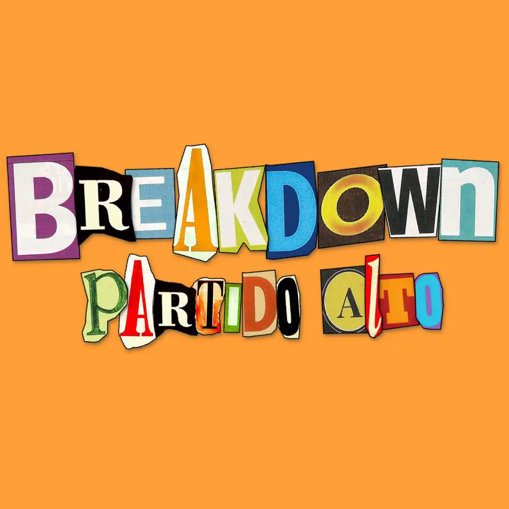 Breakdown Partido Alto