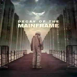 Decay of the Mainframe