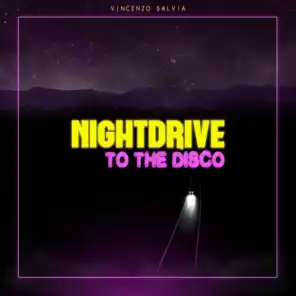 Nightdrive to the Disco