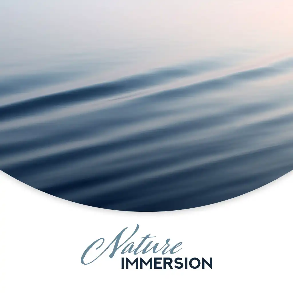 Nature Immersion 🌳 (Therapeutic Music for Meditation, Relaxation and Spa)